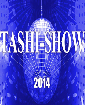 TASHI-SHOW